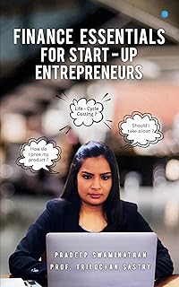 Finance Essentials For Start-up Entrepreneurs