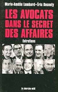 Les Avocats dans le secret des affaires